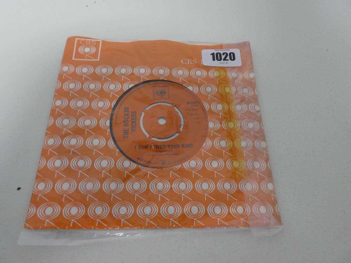 Lot The Rockin' Vickers I Don't Need Your Kind 7"...