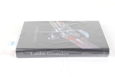 Lot 1104 - Nigel Brown 'London Gunmakers Historical Data...