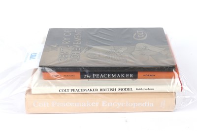 Lot 1107 - Keith Cochran 'Colt Peacemaker Encyclopedia', '...